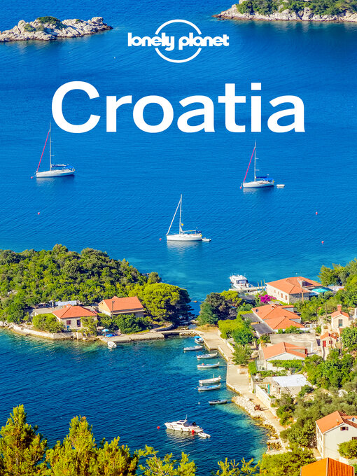 Title details for Lonely Planet Croatia by Peter Dragicevich - Wait list